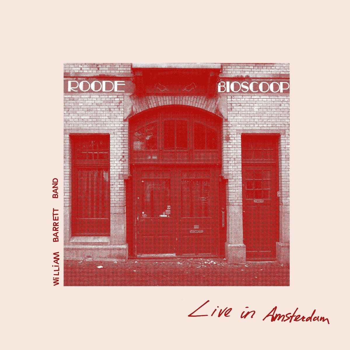 Afbeelding van William Barrett Band - Live In Amsterdam