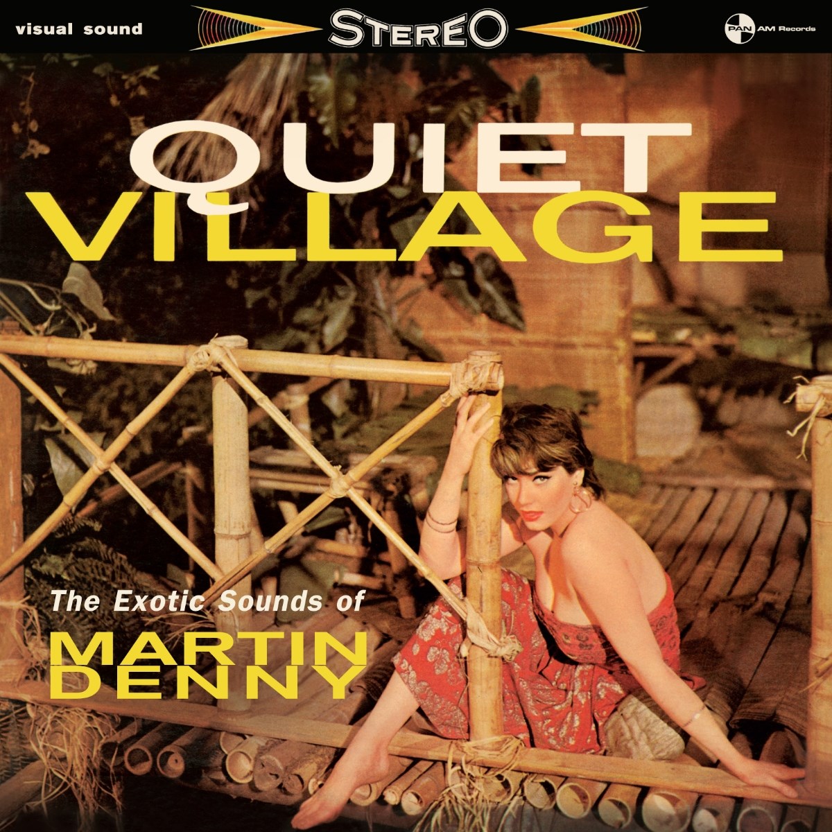 Martin Denny - Quiet Village: The Exotics Sounds Of Martin Denny