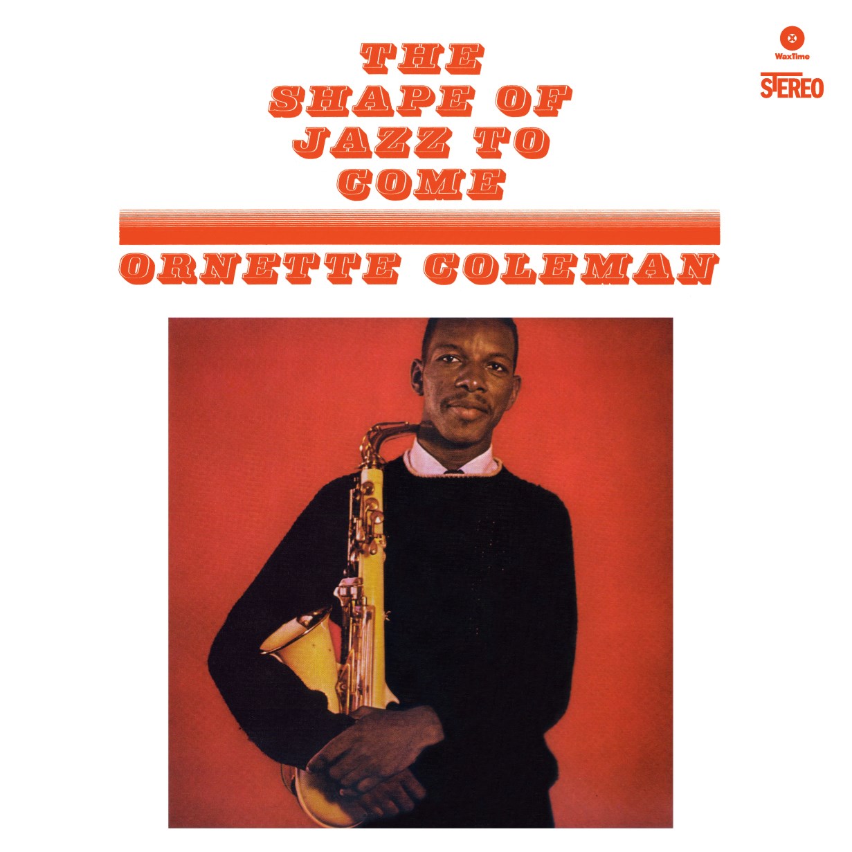 Ornette Coleman Quartet - The Shape Of Jazz To Come
