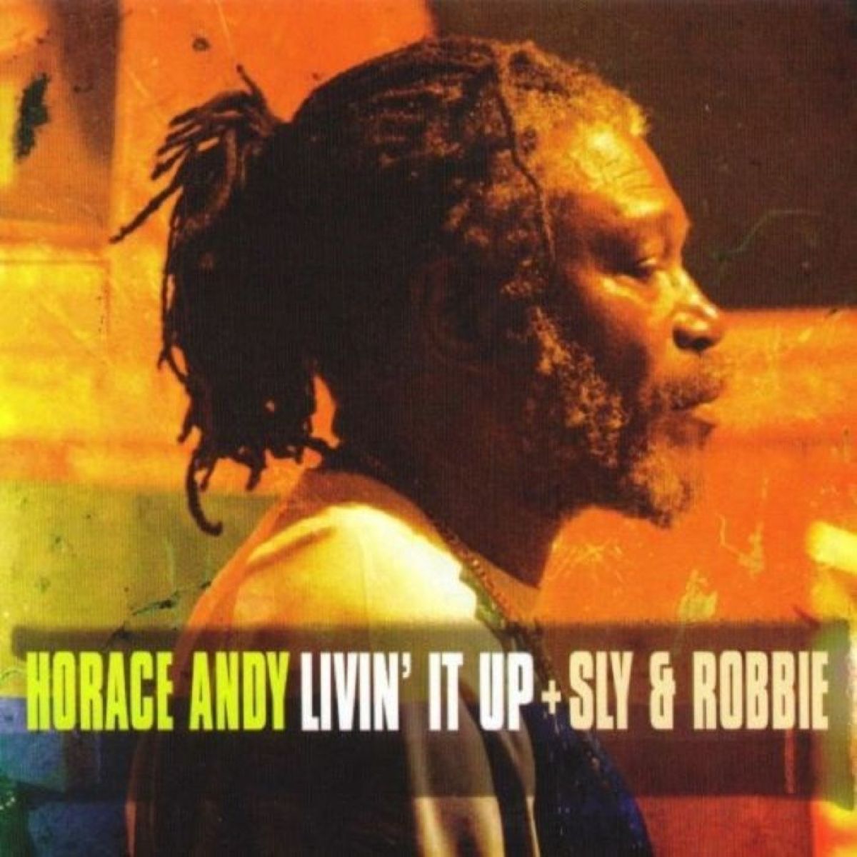 Afbeelding van Horace Andy + Sly & Robbie - Livin' It Up