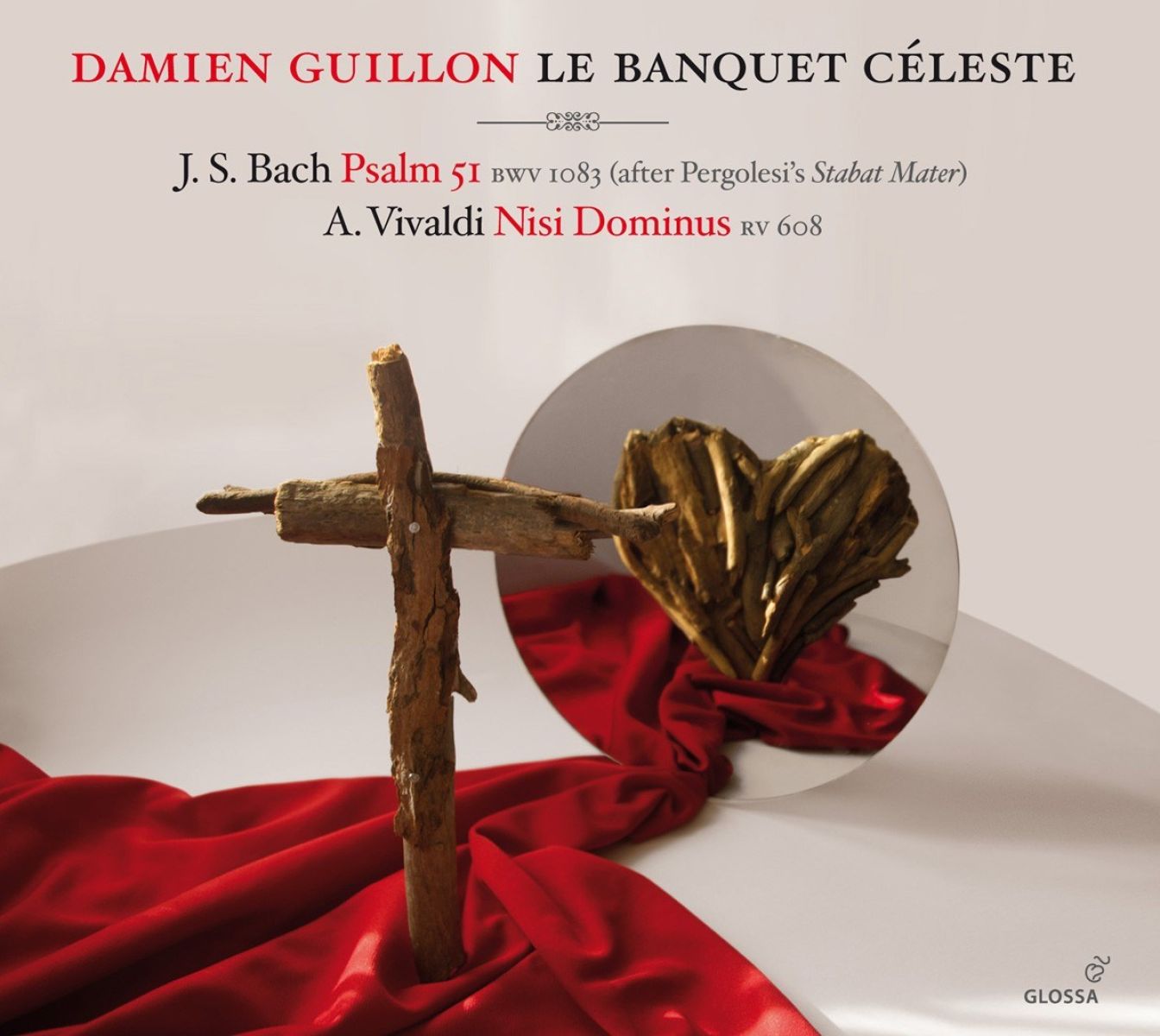 Afbeelding van Le Banquet Céleste, Damien Guillon & Celine Scheen - Psalm 51 / Nisi Dominus