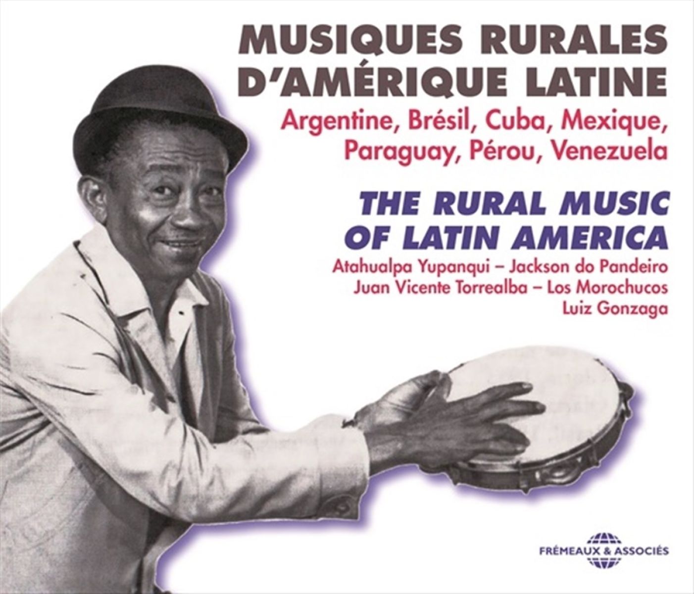 Afbeelding van Atahualpa Yupanqui & Jackson Do Pandeiro & Violeta Par - Musiques Rurales D'amerique Latine
