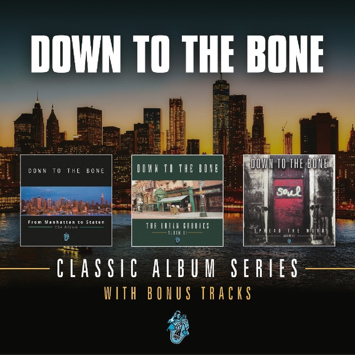 Down To The Bone - From Manhattan To Staten | The Urban Grooves | Spread The Word