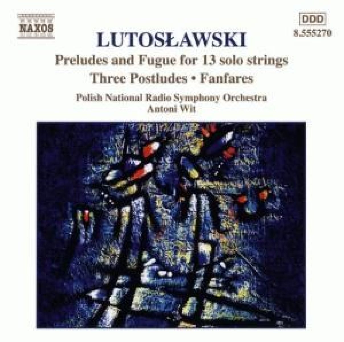 Afbeelding van Polish National Radio Symphony Orchestra, Antoni Wit - Lutoslawski: Preludes And Fugue For 13 Solo Strings