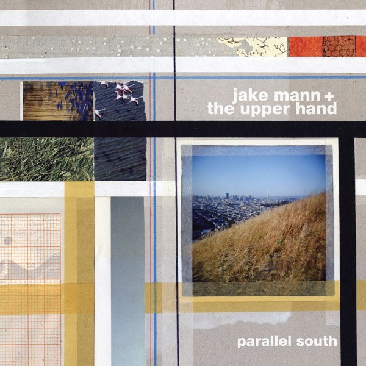 Afbeelding van Jake Mann & The Upper Hand - Parallel South