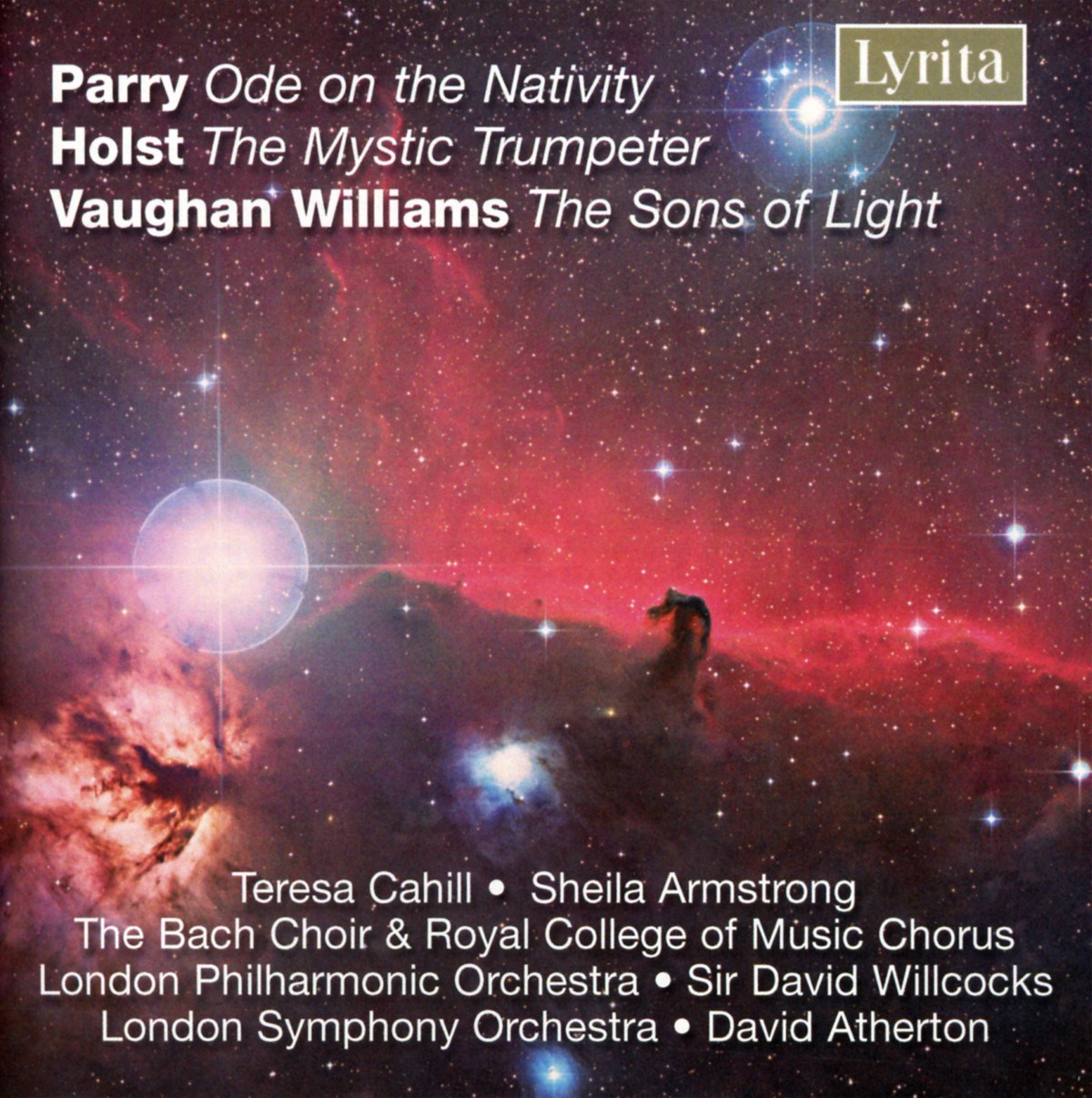 Afbeelding van Bach Choir, The, Royal College Of Music Chorus, London Philharmonic Orchestra, London Symphony Orchestra, David Willcocks, David Atherton - Parry: Ode On The Nativity | Holst: The Mystic Trumpeter | Vaughan Williams: The Sons Of Light