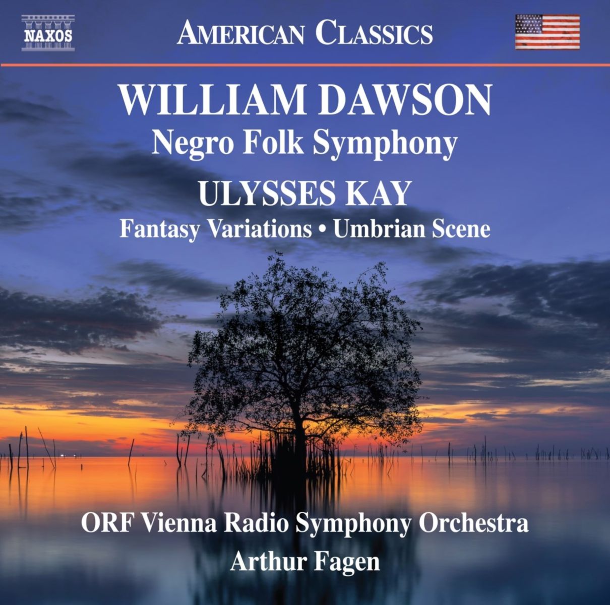 Afbeelding van ORF Radio-Symphonieorchester Wien, Arthur Fagen - Dawson : Negro Folk Symphony | Kay : Fantasy Varia