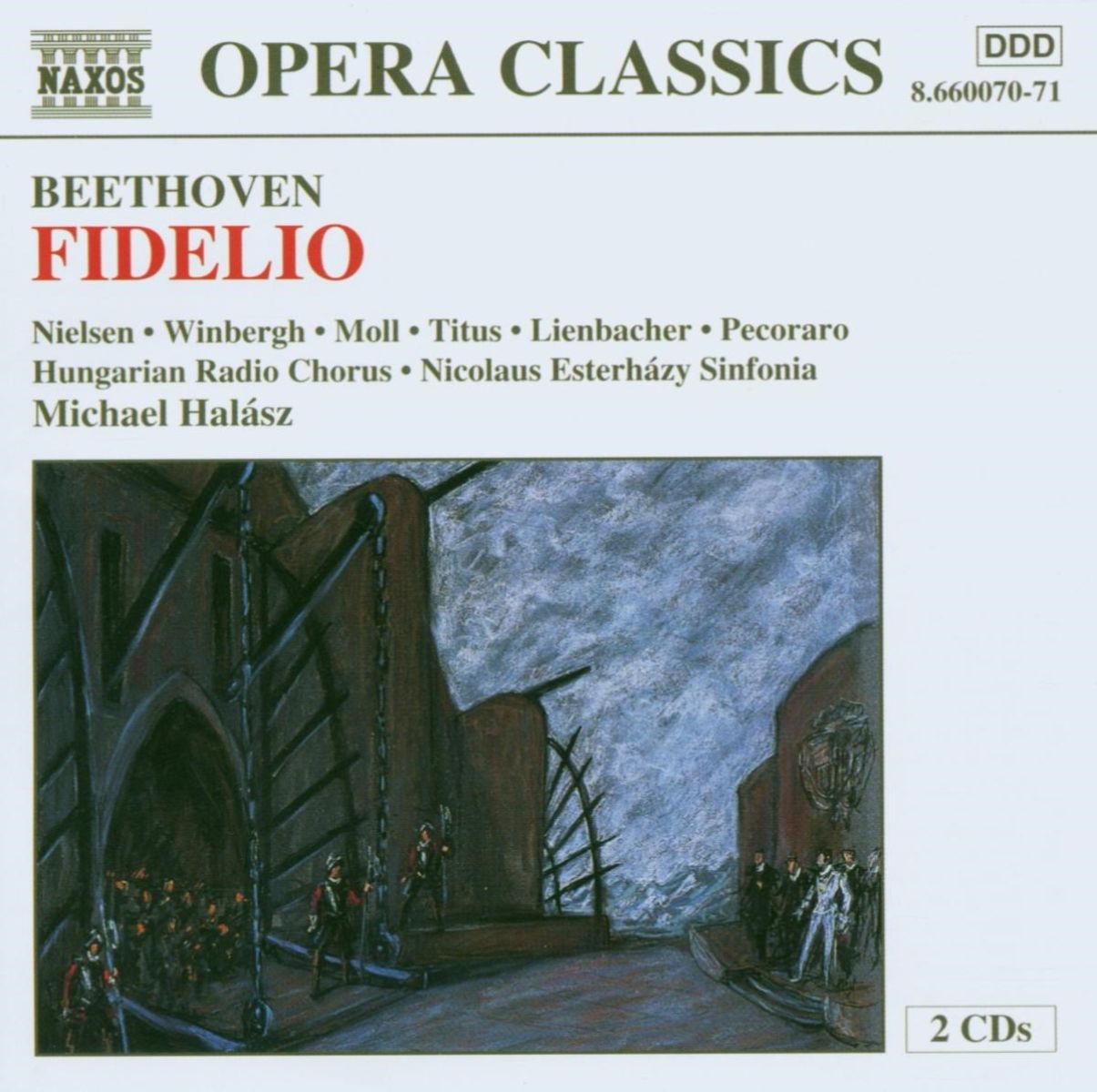 Hungarian Radio Chorus, Nicolaus Esterházy Sinfonia, Michael Halász - Beethoven: Fidelio