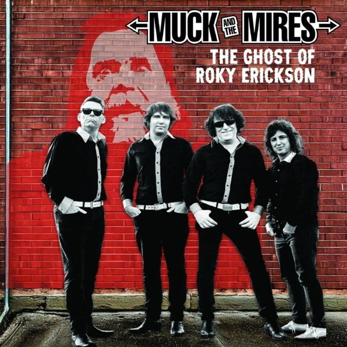 Muck & The Mires - The Ghost Of Roky Erickson