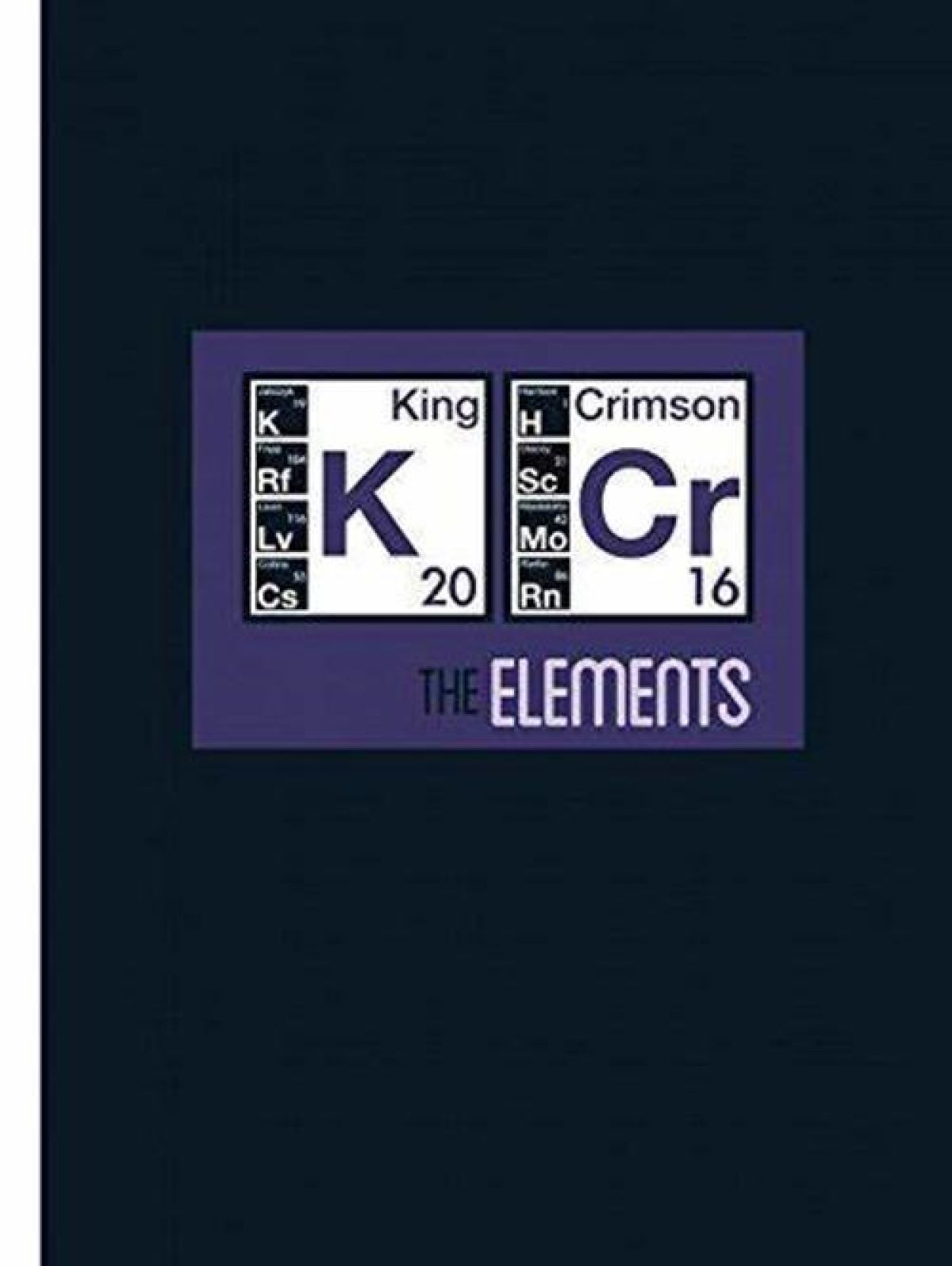 King Crimson - The Elements Tour Box 2016