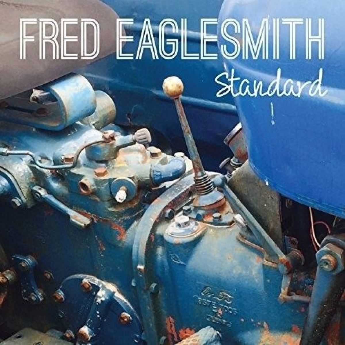 Afbeelding van Fred Eaglesmith - Standard
