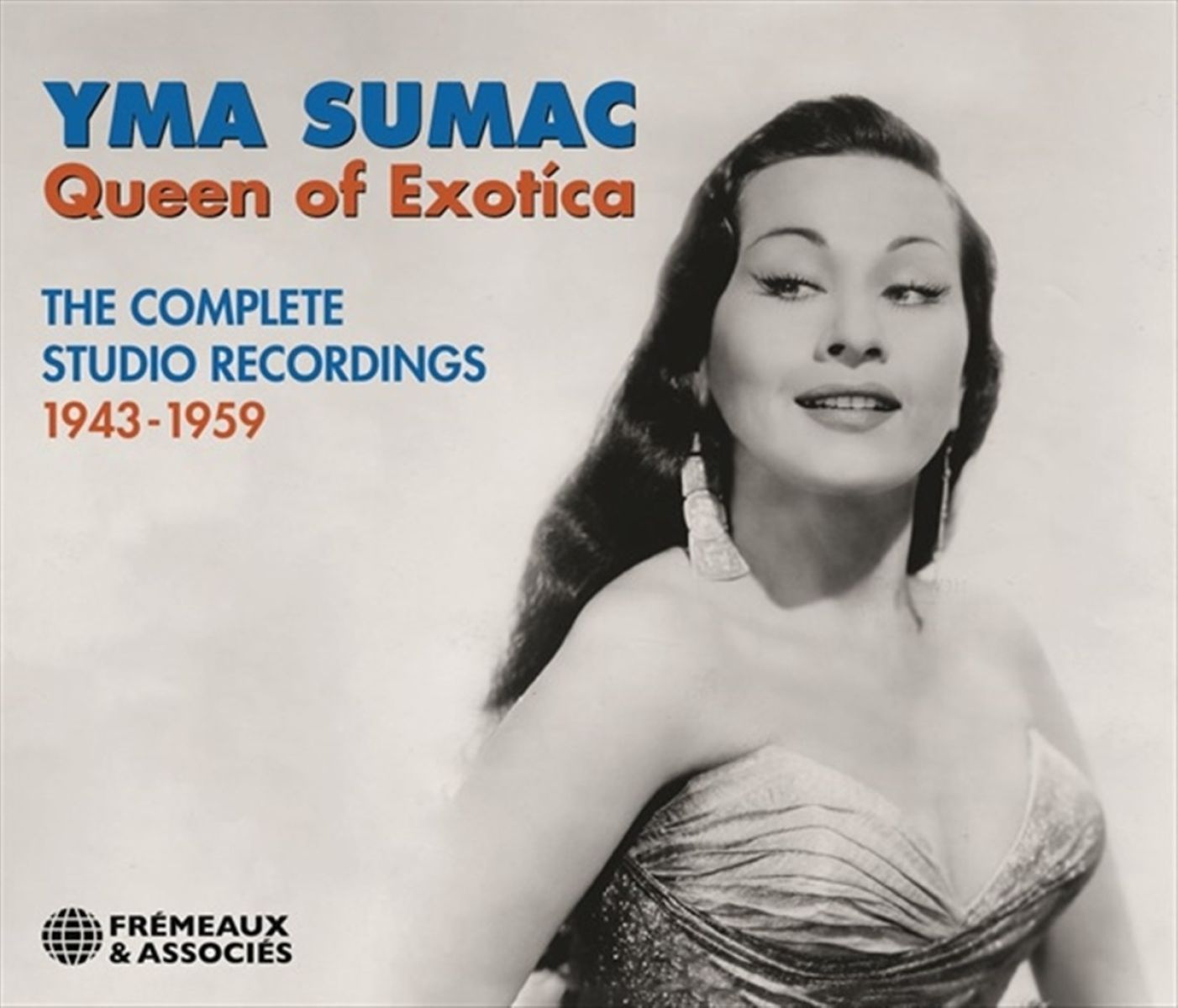 Afbeelding van Yma Sumac - Queen Of Exotica (The Complete Studio Recordings 1943-1959)