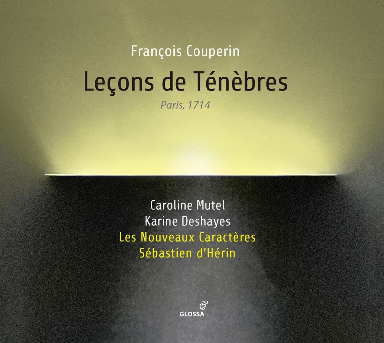 Afbeelding van Caroline Mutel, Karine Deshayes, Les Nouveaux Caractères, Sébastien d'Hérin - Couperin: Leçons de Ténèbres