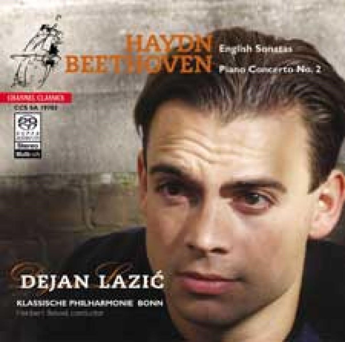 Dejan Lazić, Klassische Philharmonie Bonn - Haydn: English Sonatas/Beethoven: Piano Concerto No.2