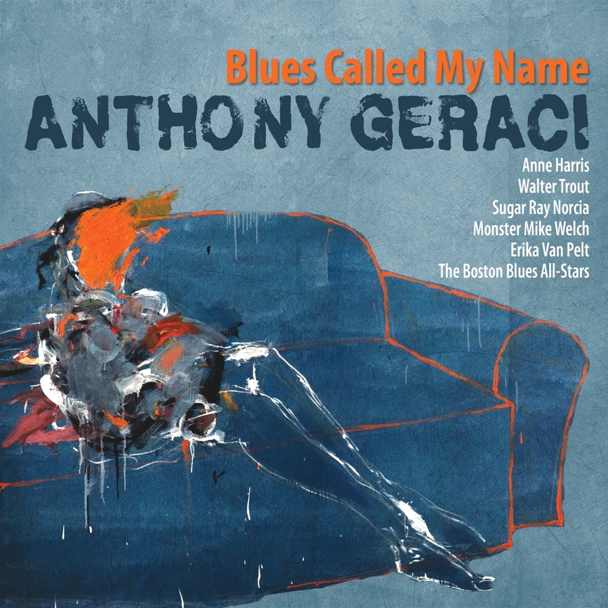 Afbeelding van Anthony Geraci - Blues Called My Name