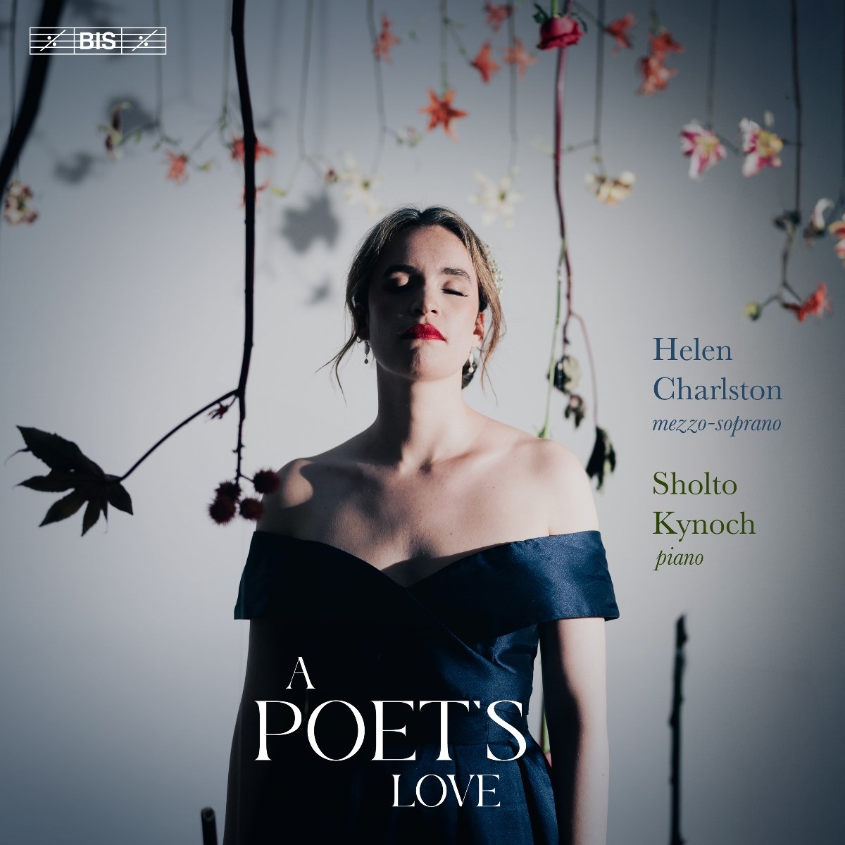 Helen Charlston & Sholto Kynoch - A Poet's Love