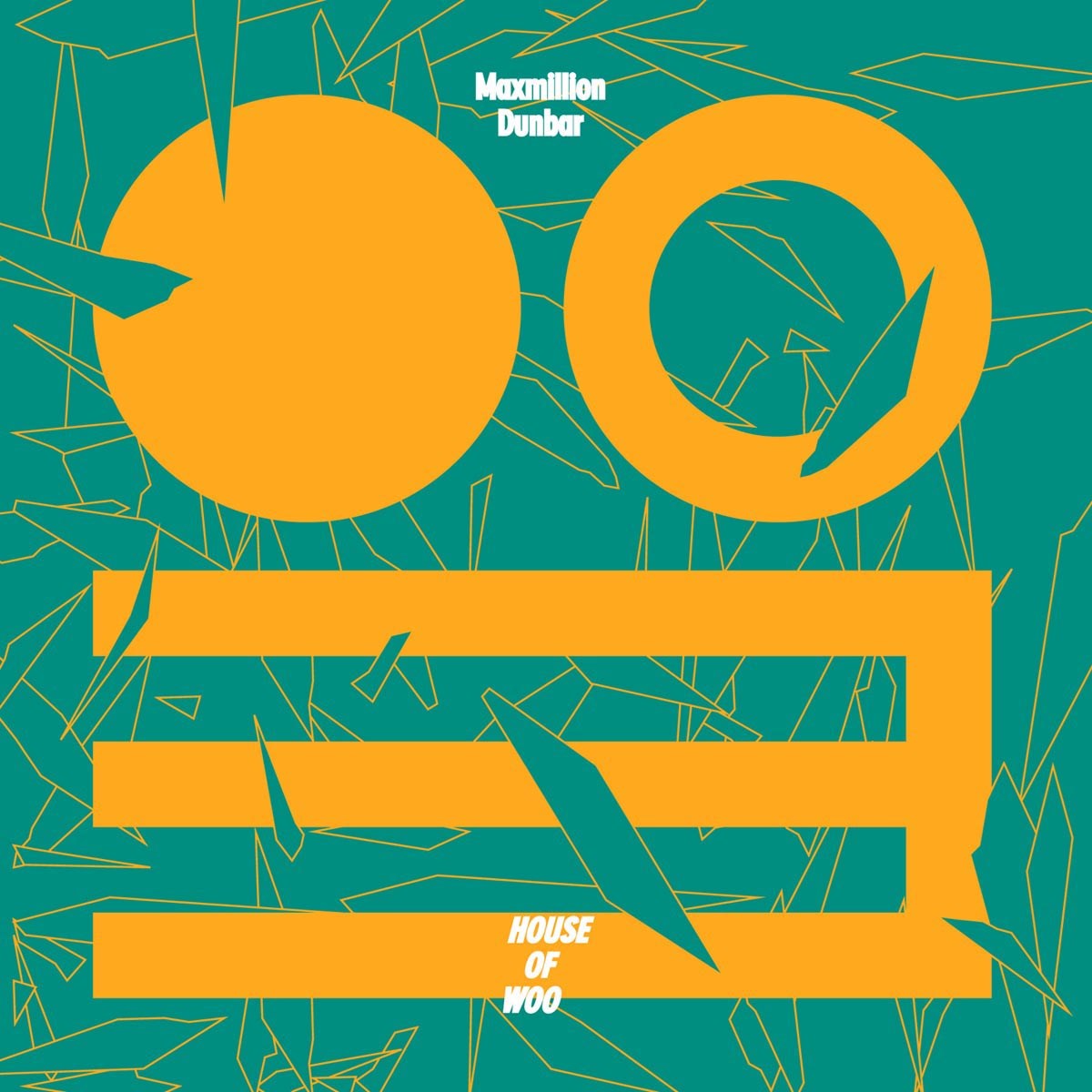 Afbeelding van Maxmillion Dunbar - House Of Woo