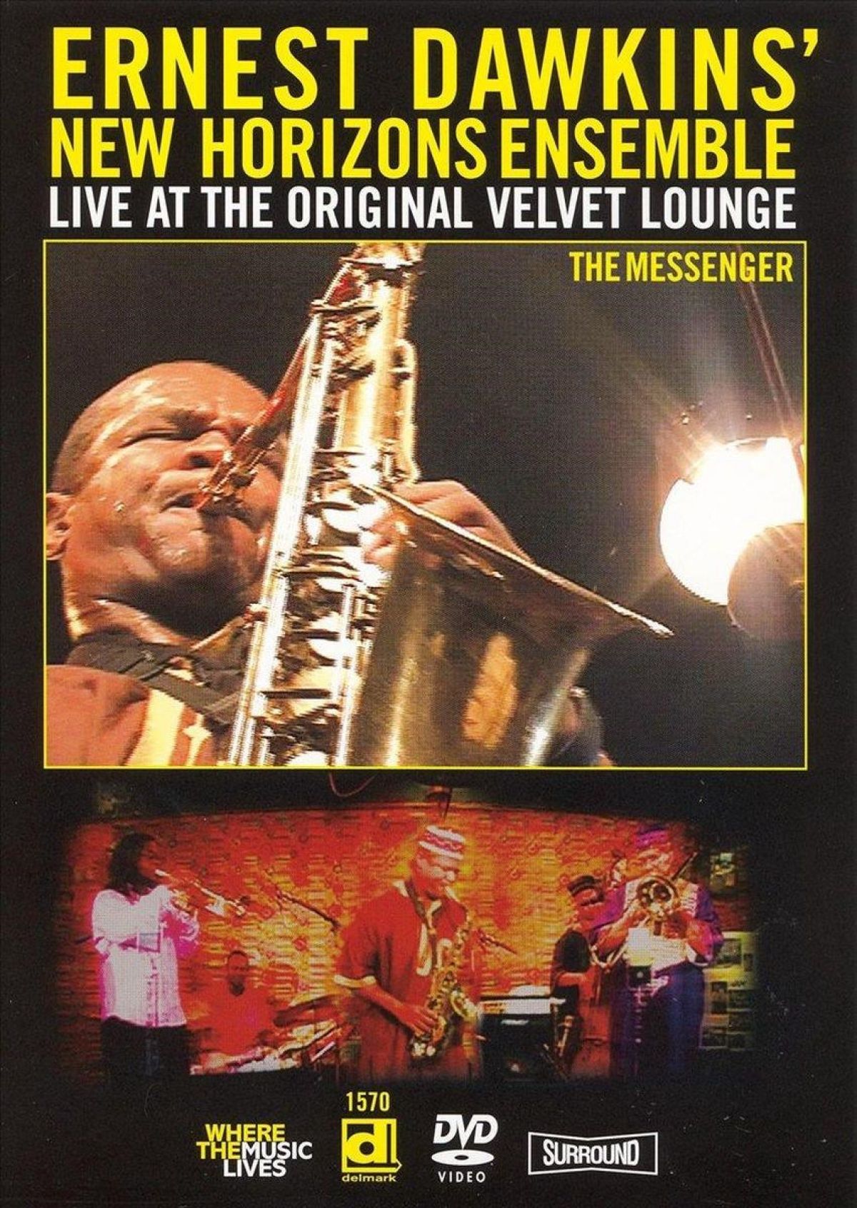 Afbeelding van The Messenger. Live At The Velvet L