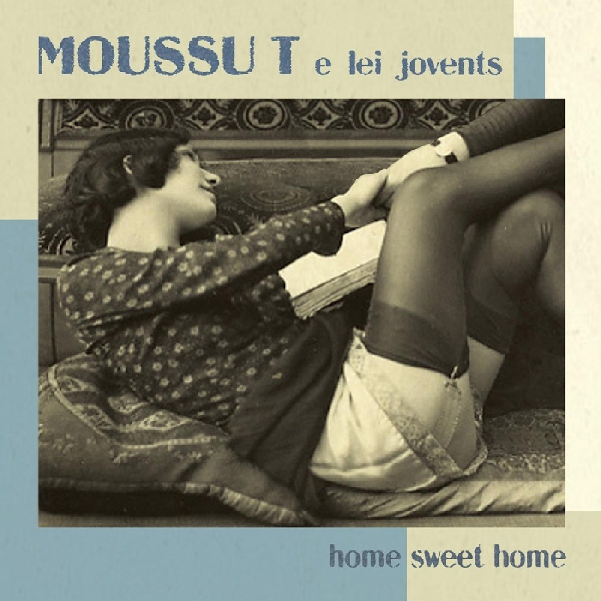 Afbeelding van Moussu T E Lei Jovents - Home Sweet Home