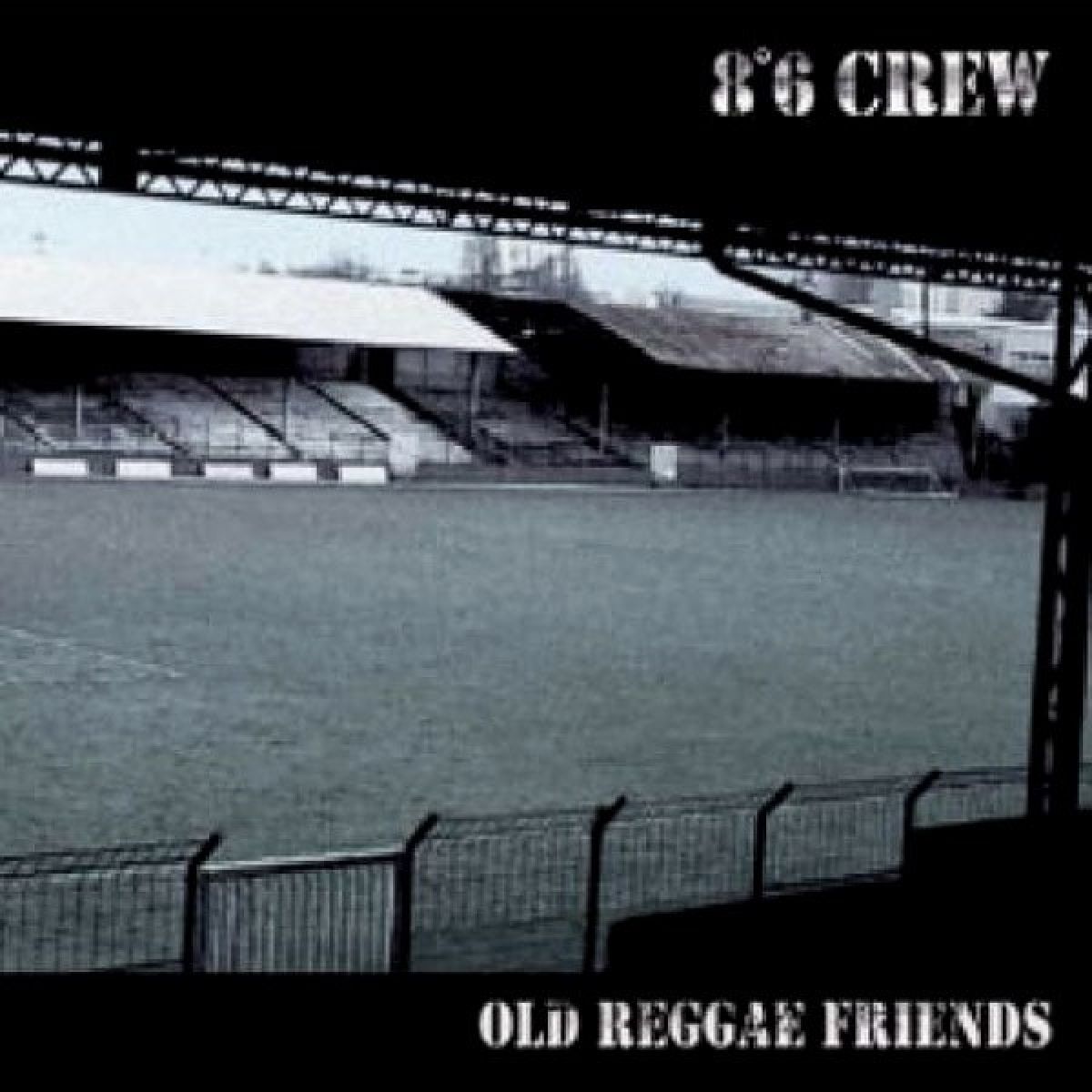 Afbeelding van 8º6 Crew - Old Reggae Friends