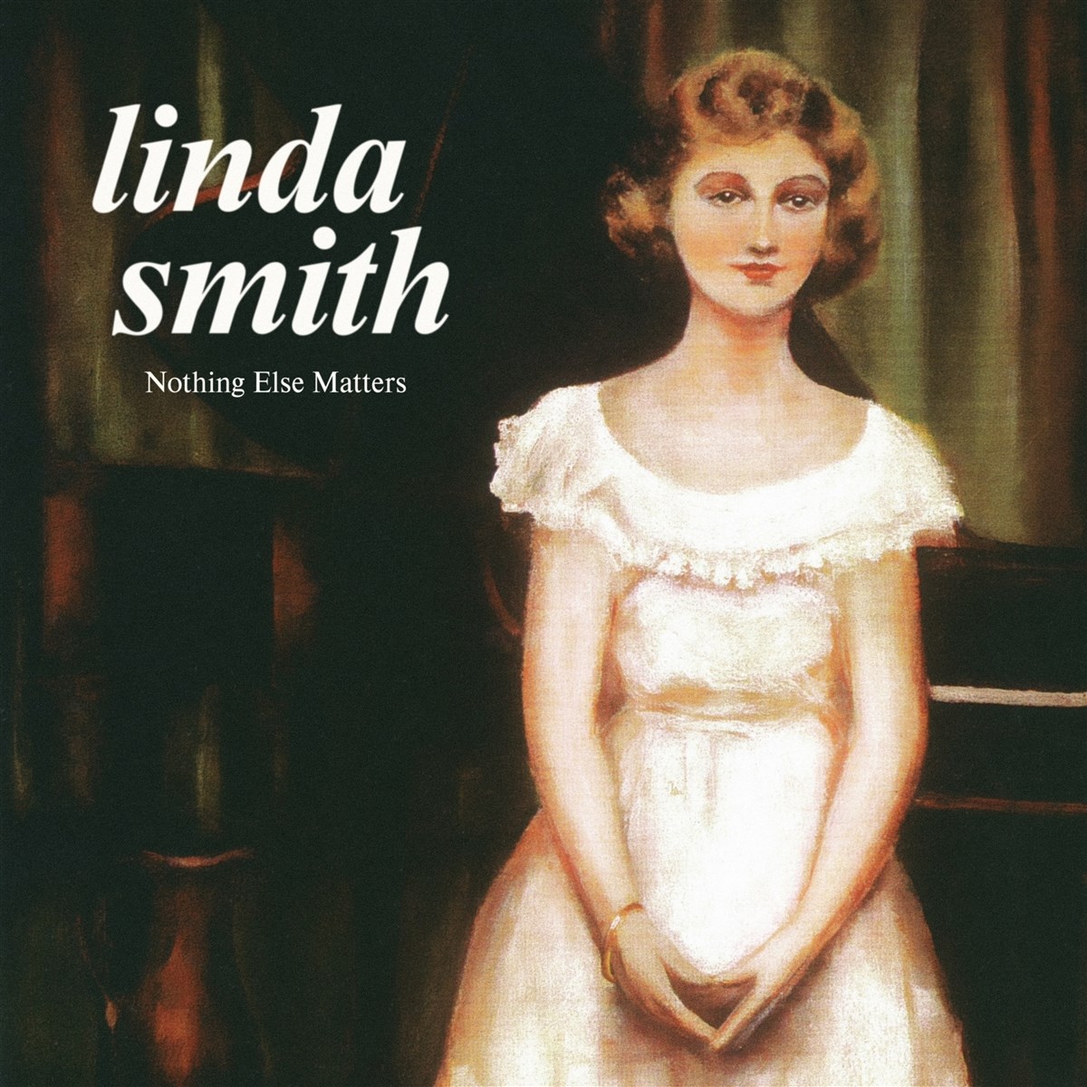 Afbeelding van Linda Smith - Nothing Else Matters