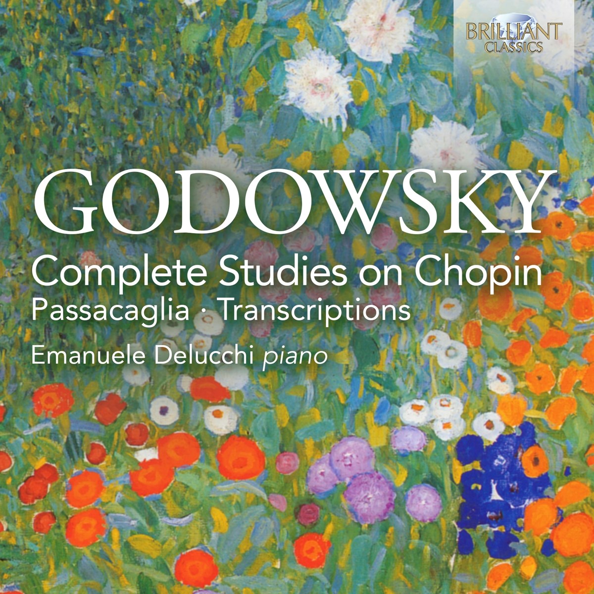 Afbeelding van Emanuel Delucchi - Godowsky: Complete Studies On Chopin, Passacaglia, Transcriptions