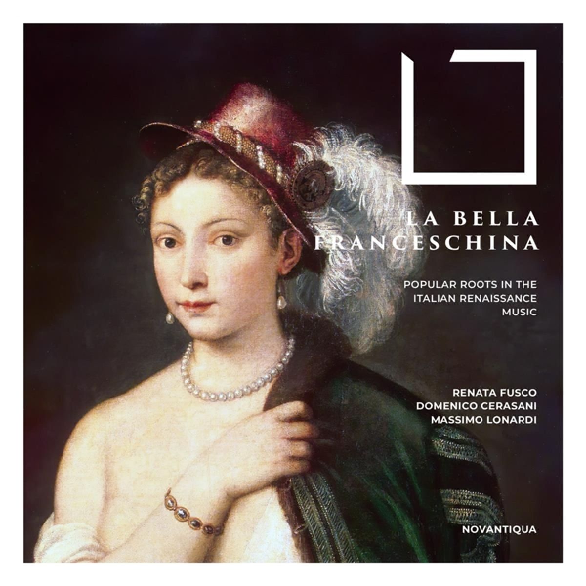 Afbeelding van Massimo Lonardi, Domenico Cerasani & Renata Fusco - La Bella Franceschina
