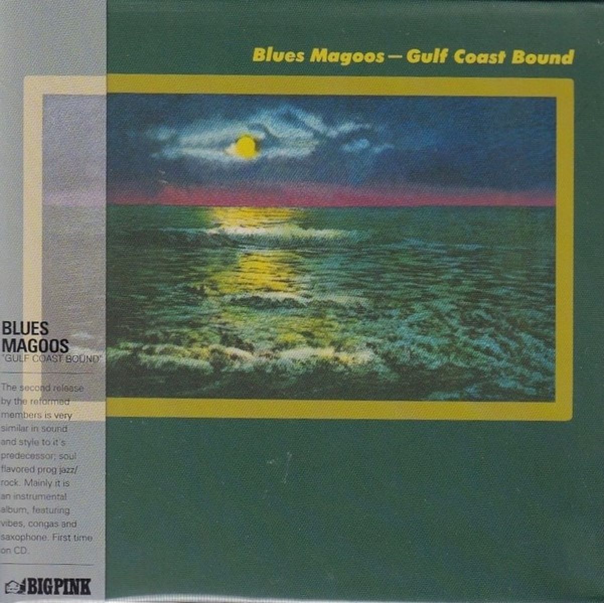 Blues Magoos - Gulf Coast Bound