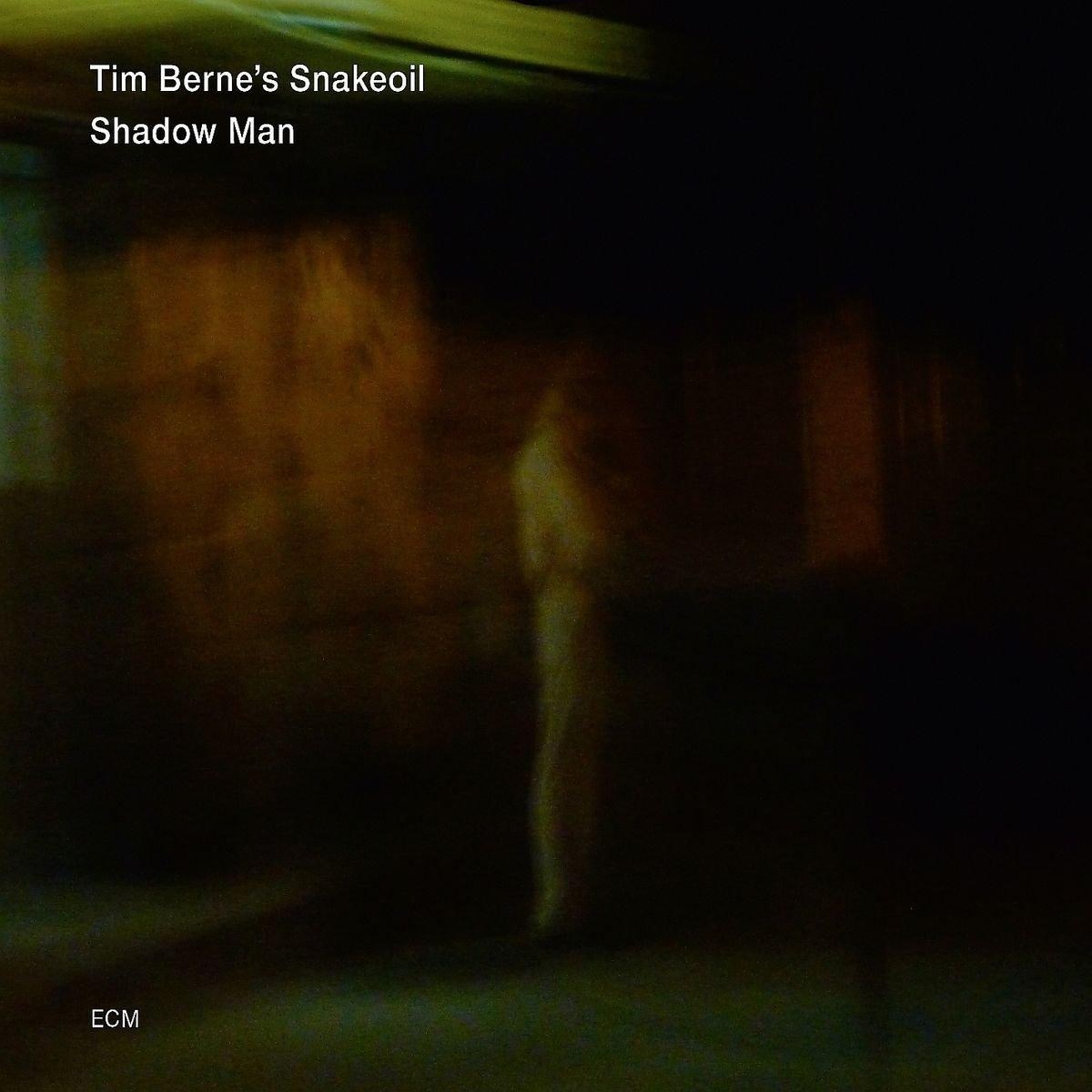 Afbeelding van Tim Berne's Snakeoil - Shadow Man