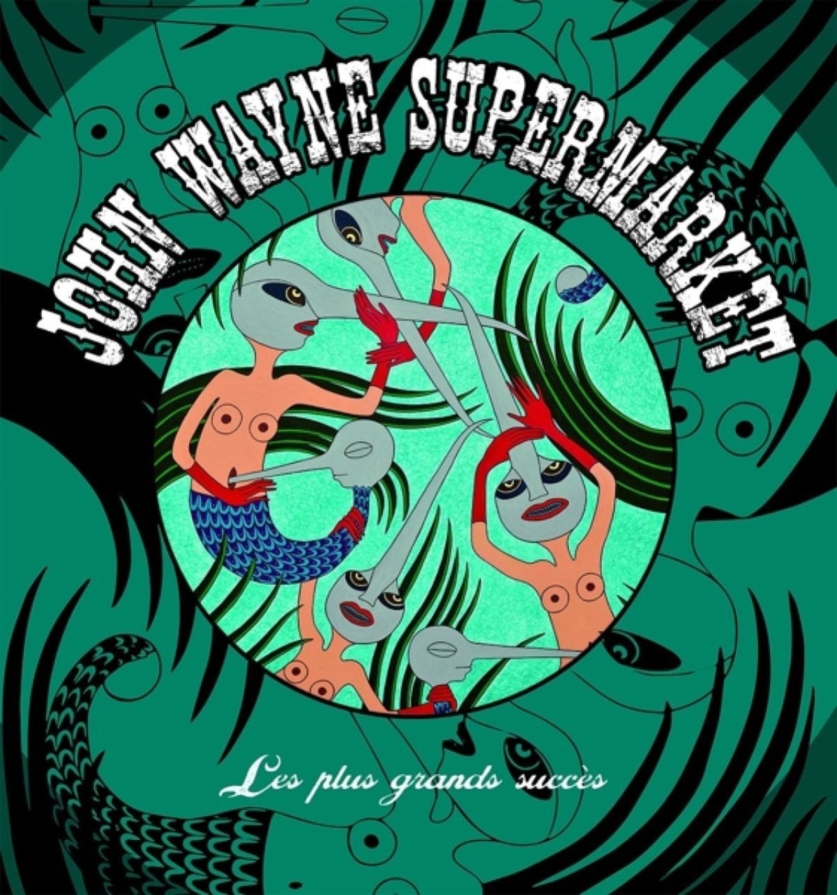 John Wayne Supermarket - Les Plus Grands Succes