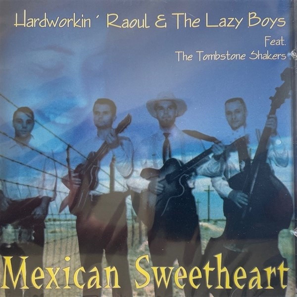 Afbeelding van Hardworkin' Raoul & The Lazyboys - Mexican Sweetheart