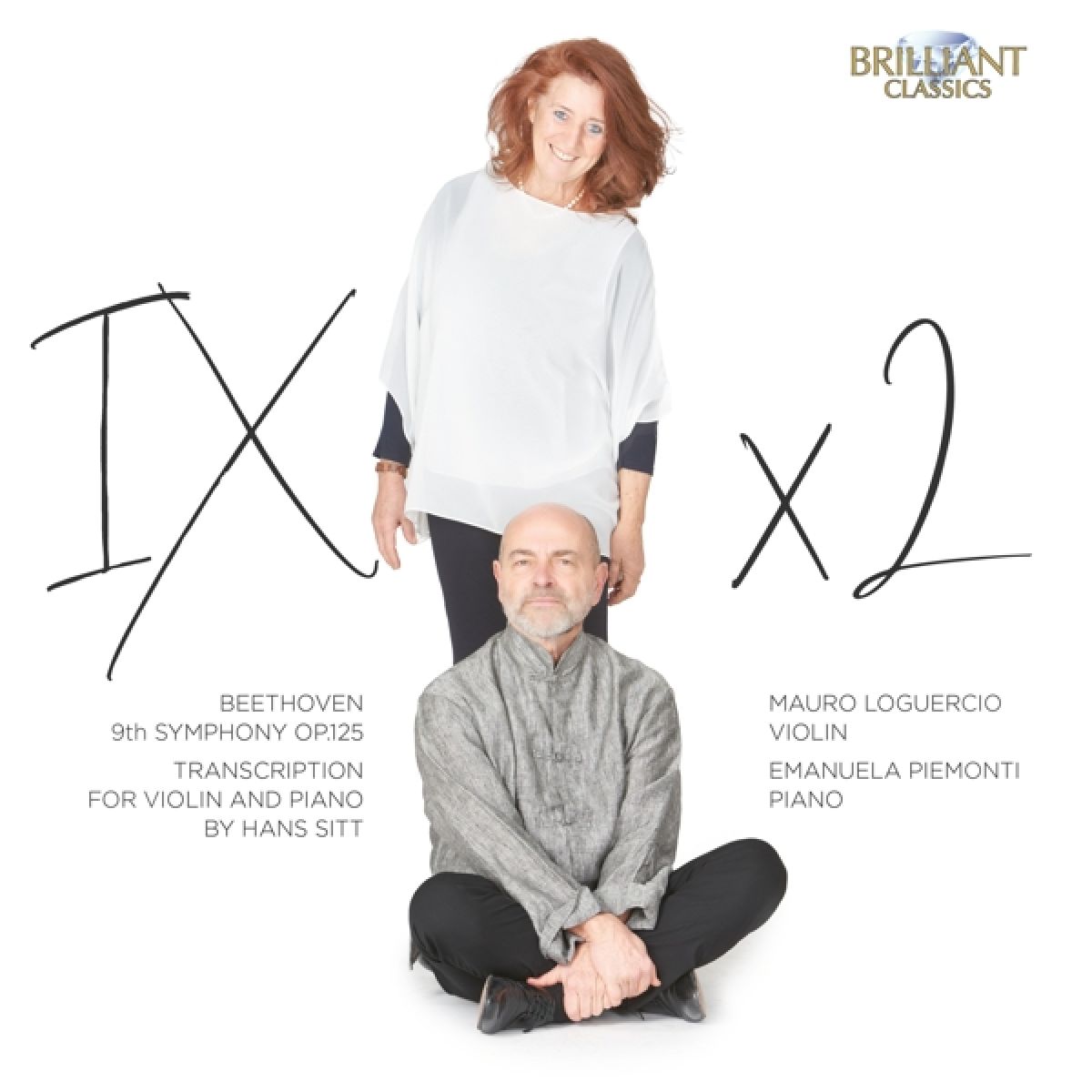 Mauro Loguercio & Emanuela Piemonti - Beethoven: 9th Symphony Op.125, Transcription For Violin And Piano