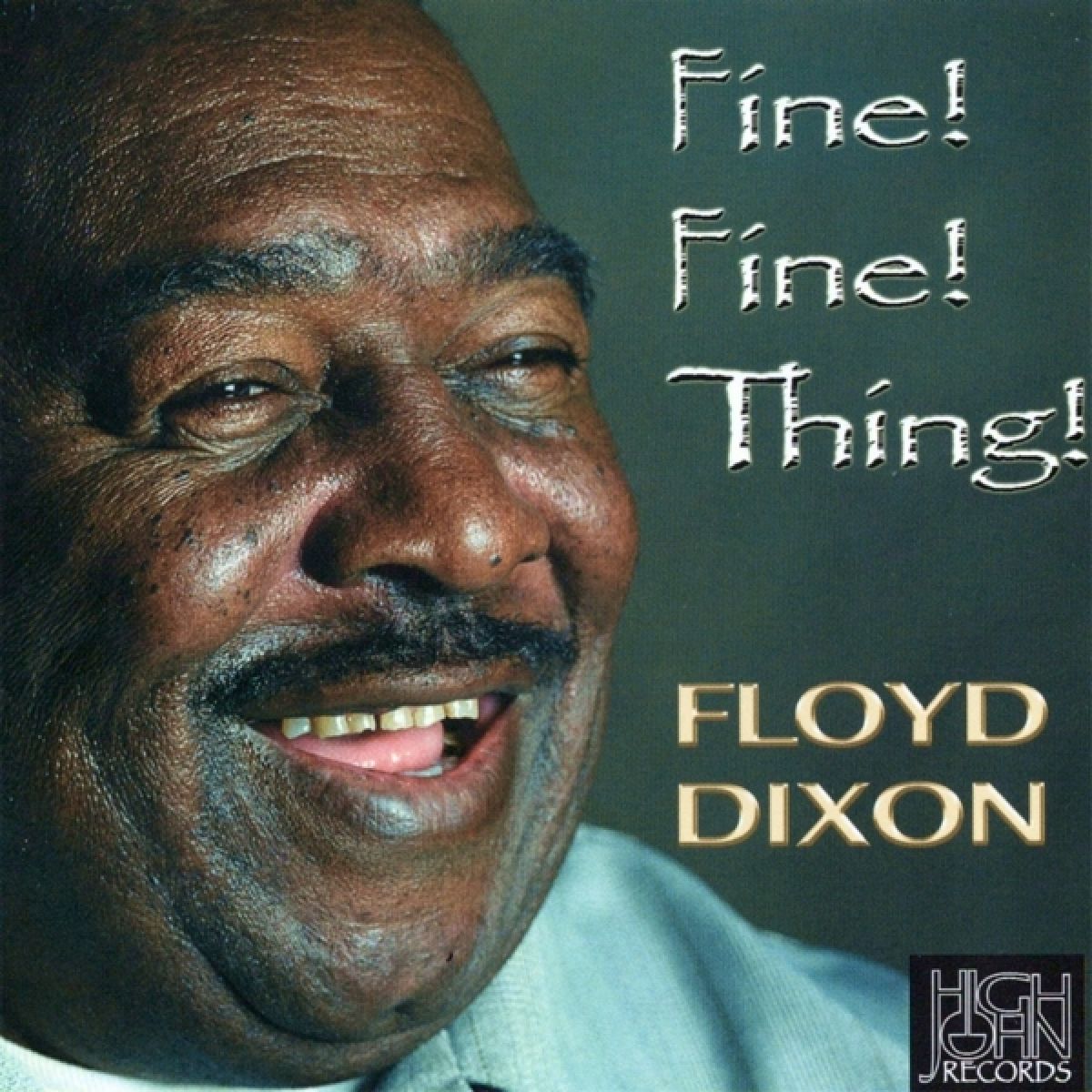 Afbeelding van Floyd Dixon - Fine Fine Thing
