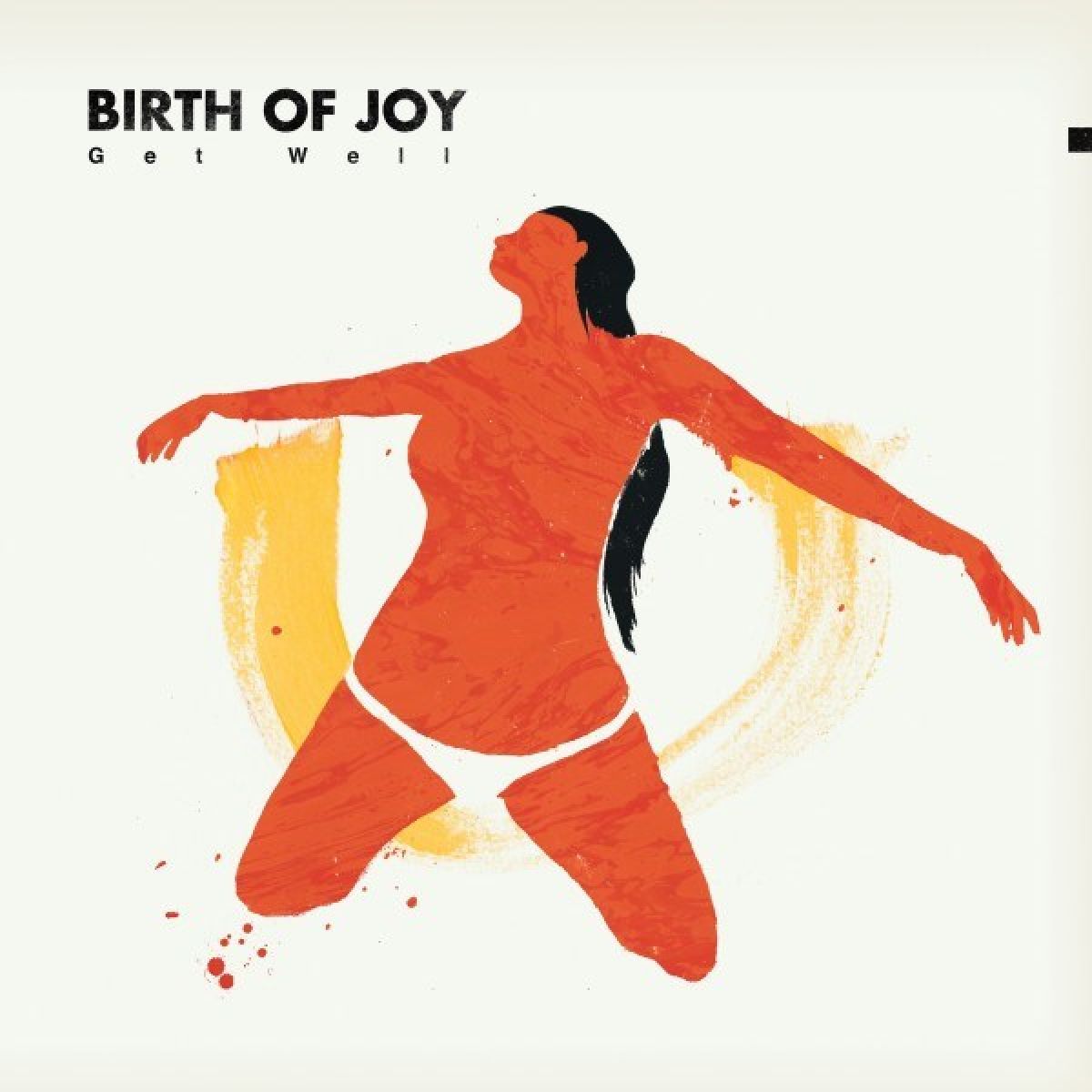 Afbeelding van Birth Of Joy - Get Well