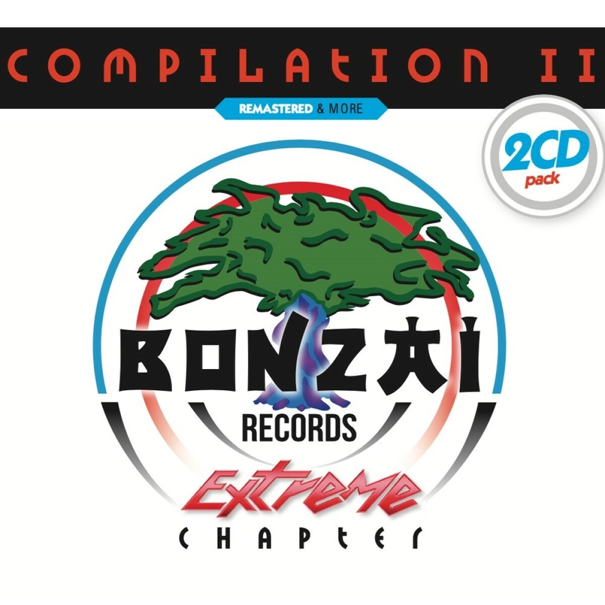 Various Artists - Bonzai Compilation II - Extreme Cha