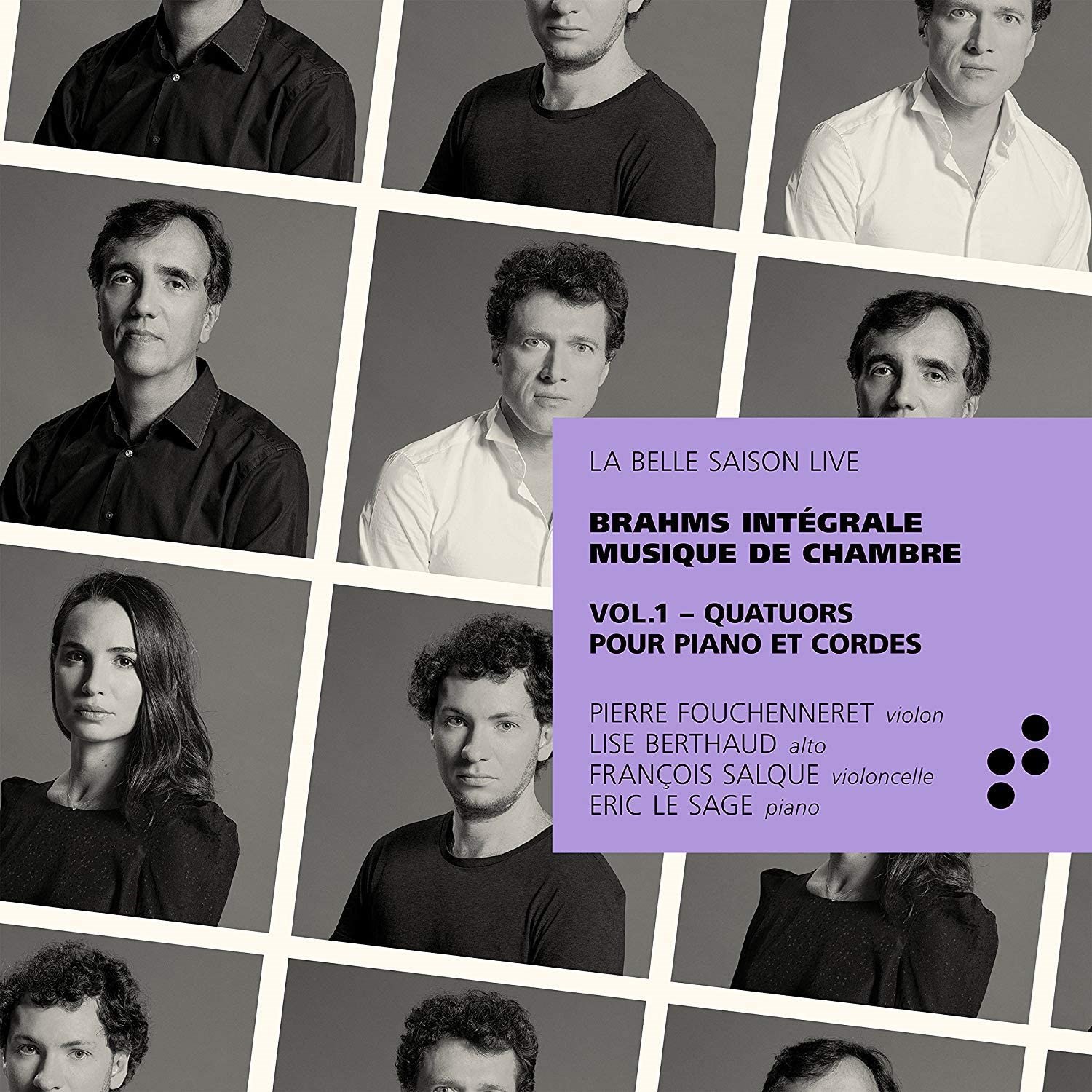Afbeelding van Pierre Fouchenneret, Lise Berthaud, François Salque, Éric Le Sage - Brahms: Piano Quartets