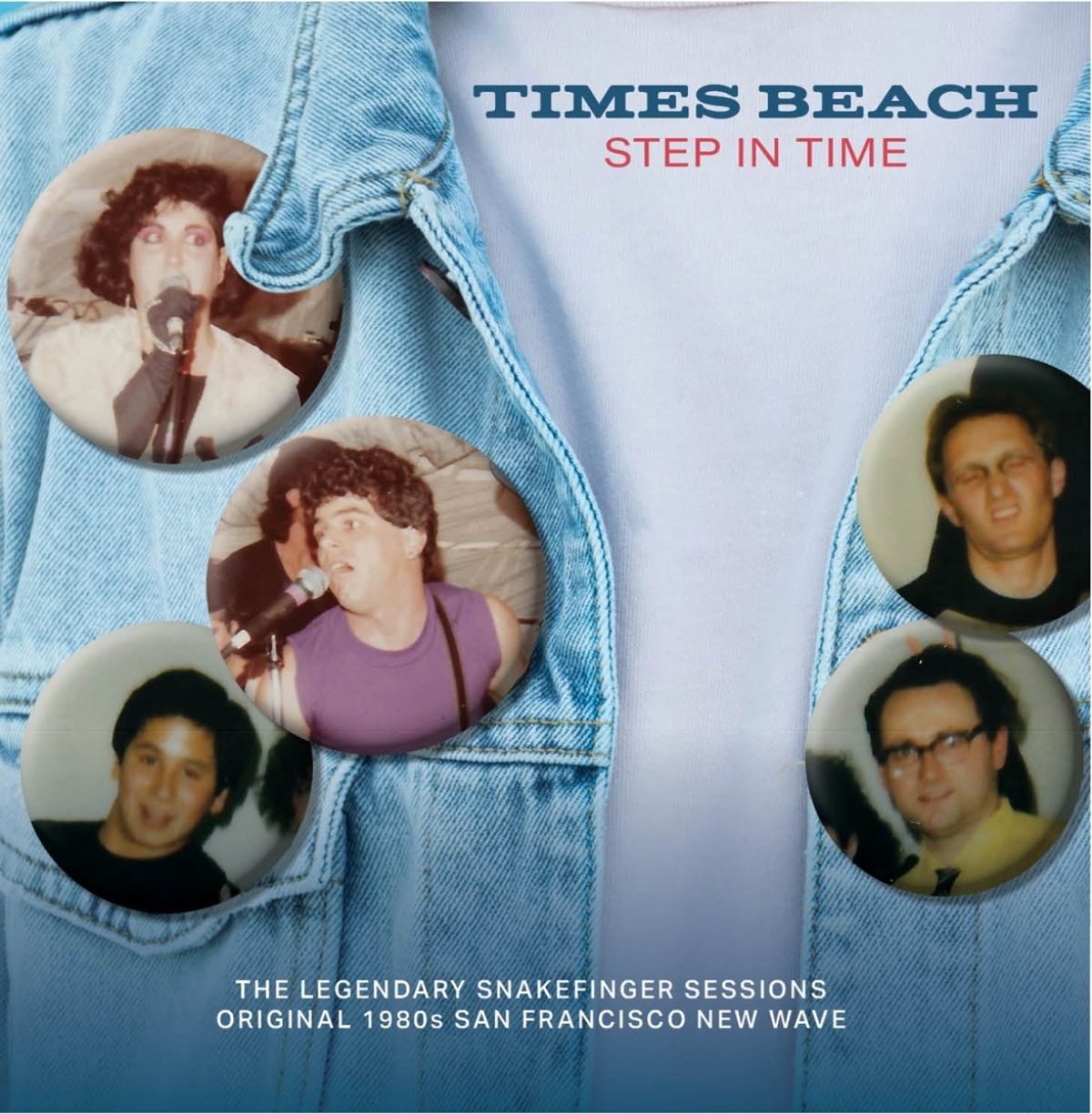 Times Beach - Step In Time: The Legendary Snakefinger Sessions - Original 1980s San Francisco New Wave