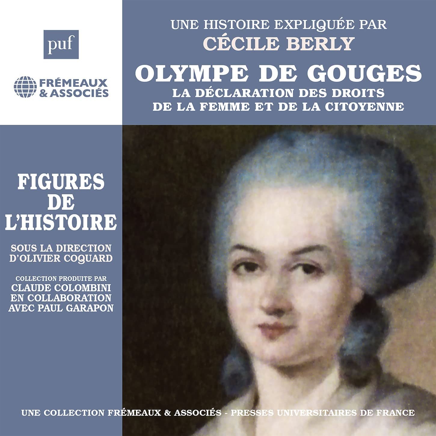 Afbeelding van Cecile Berly - Olympe De Gouges, La Déclaration Des Droits De La Femme Et De La Citoyenne