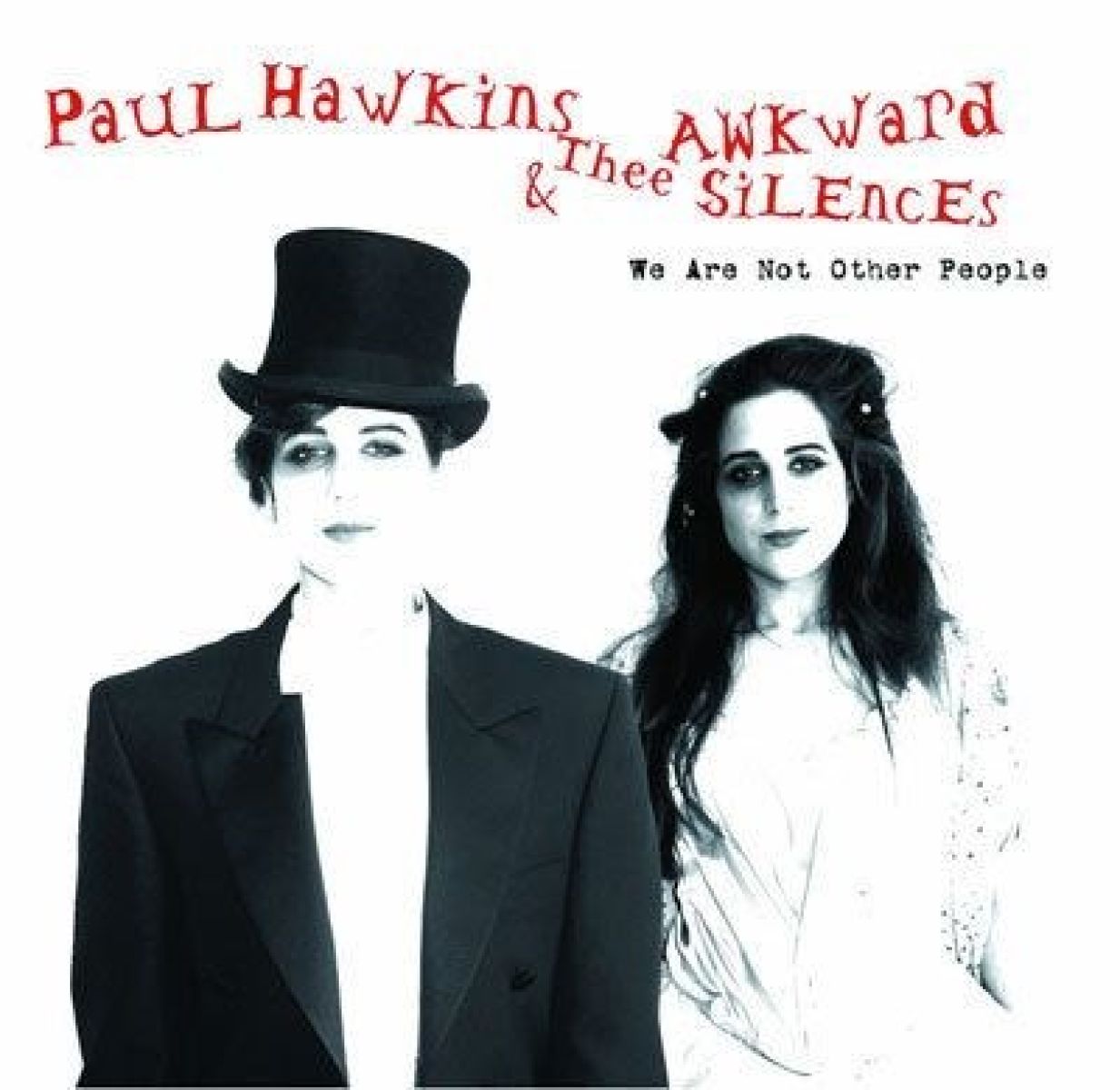 Afbeelding van Paul Hawkins & Thee Awkward Silences - We Are Not Other People