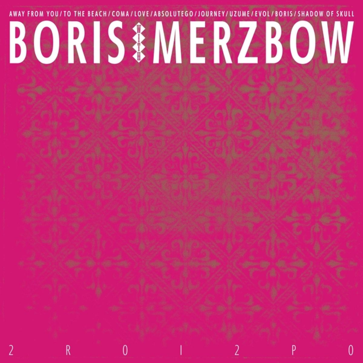 Afbeelding van Boris With Merzbow - 2R0I2P0