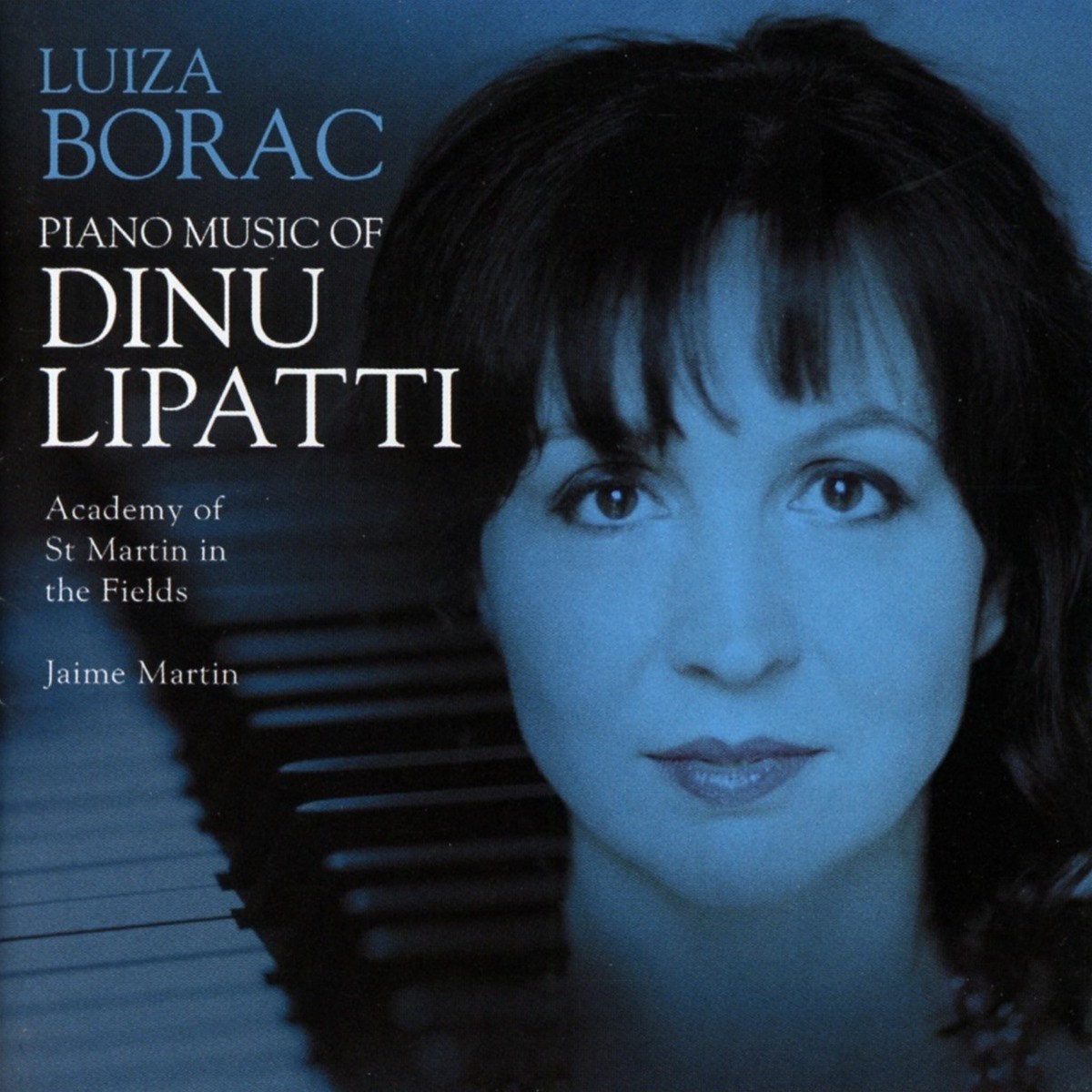 Afbeelding van Luiza Borac, Academy Of St. Martin In The Field, Jaime Martin - Piano Music Of Dinu Lipatti