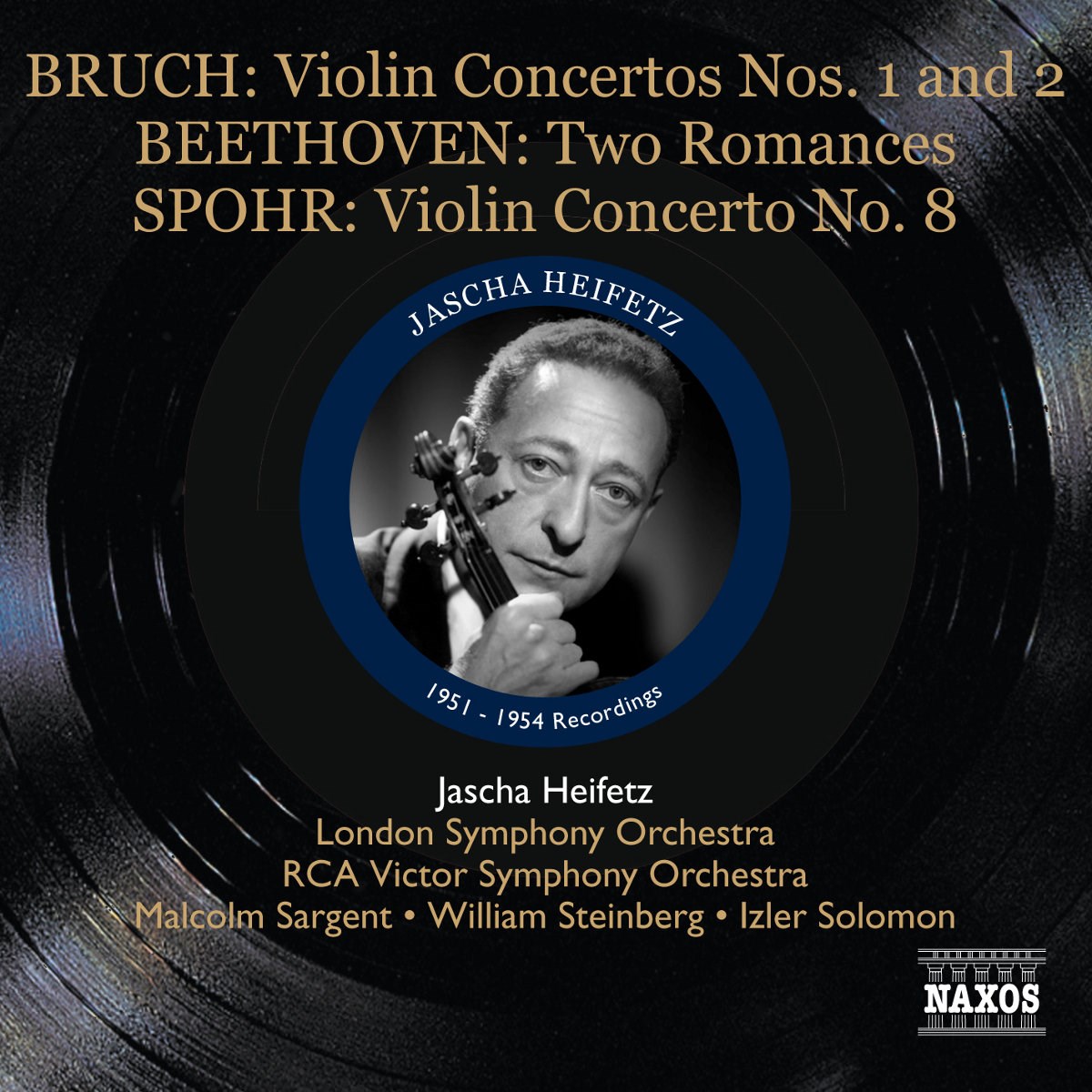 Afbeelding van Jascha Heifetz, London Symphony Orchestra, RCA Victor Symphony Orchestra - Bruch: Violin Concertos Nos. 1 And 2 | Beethoven: Two Romances | Spohr: Voilin Concerto No.8 [1951-1954 Recordings]