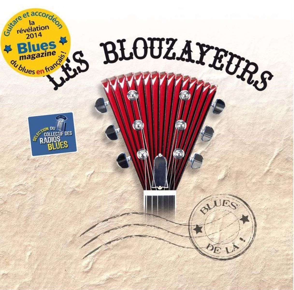 Afbeelding van Les Blouzayeurs - Blues De Là!