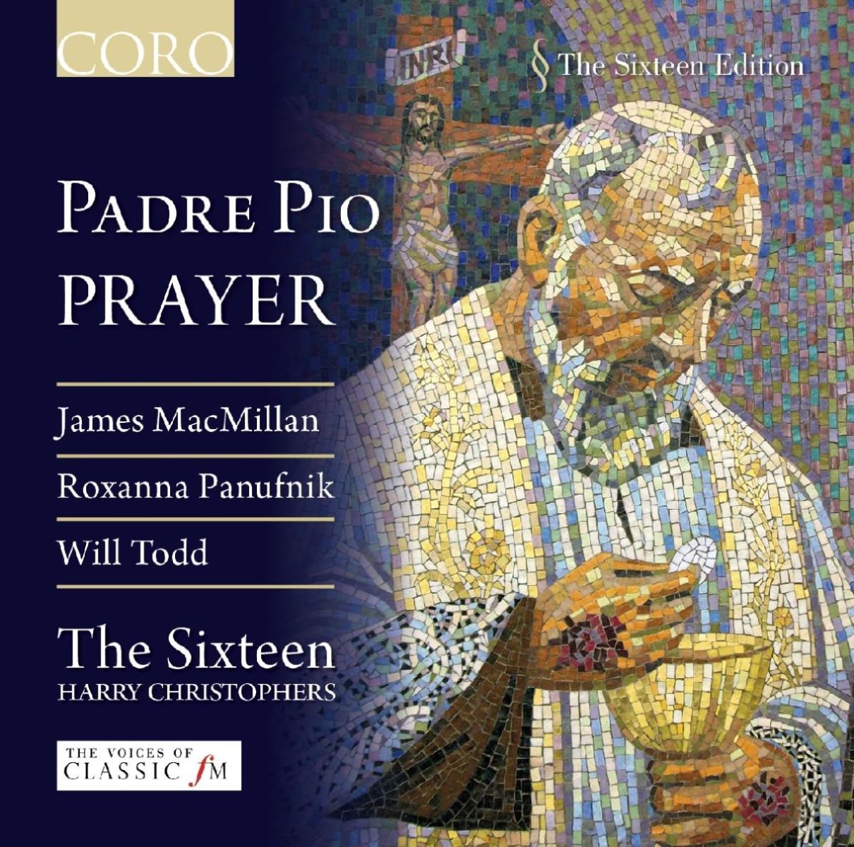 Afbeelding van The Sixteen, Harry Christophers - Padre Pio's Prayer