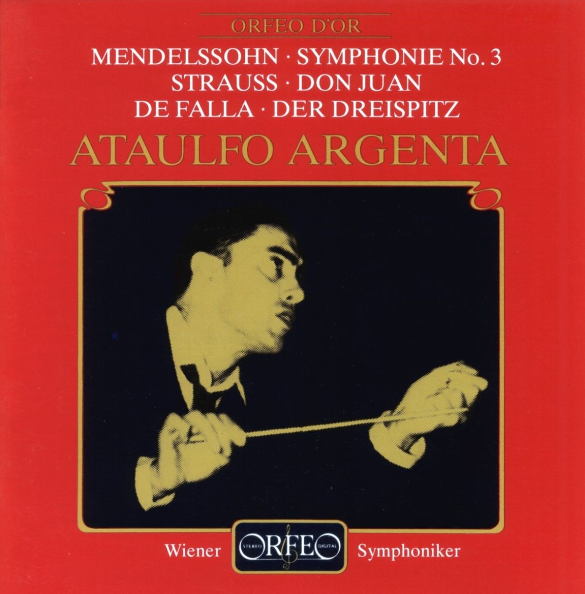 Wiener Symphoniker - Mendelssohn Symphonie Nr 3 & Strauss Don Juan & De Falla Der Dreispitz