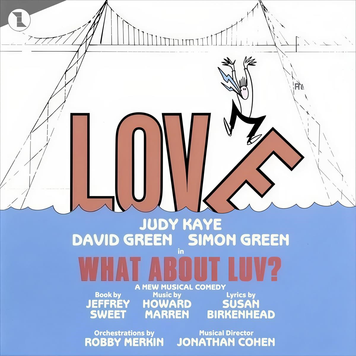 Caroline O'Connor - What About Luv?