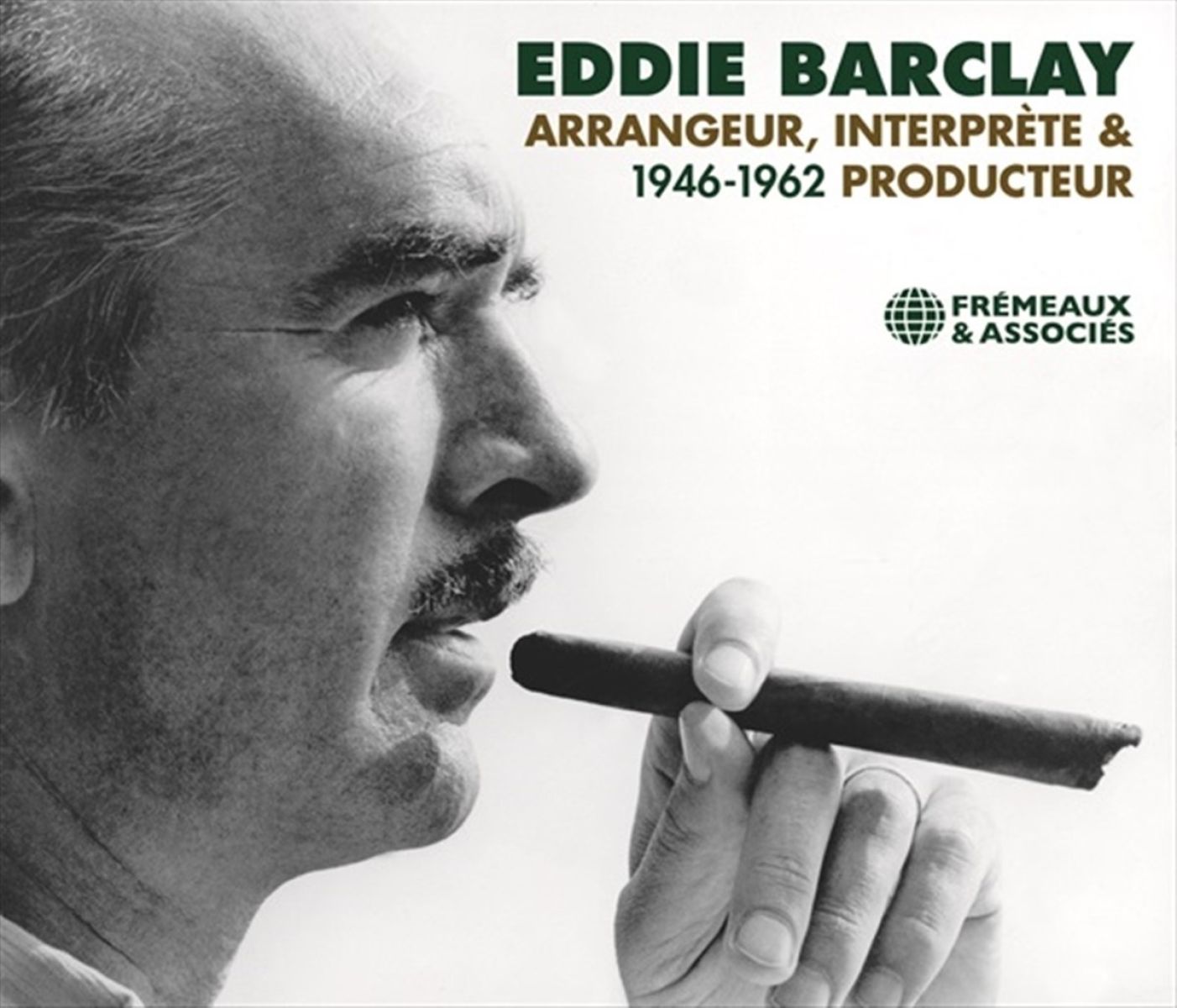 Eddie Barclay - Arrangeur, Interprete & Producteur 1946-1962
