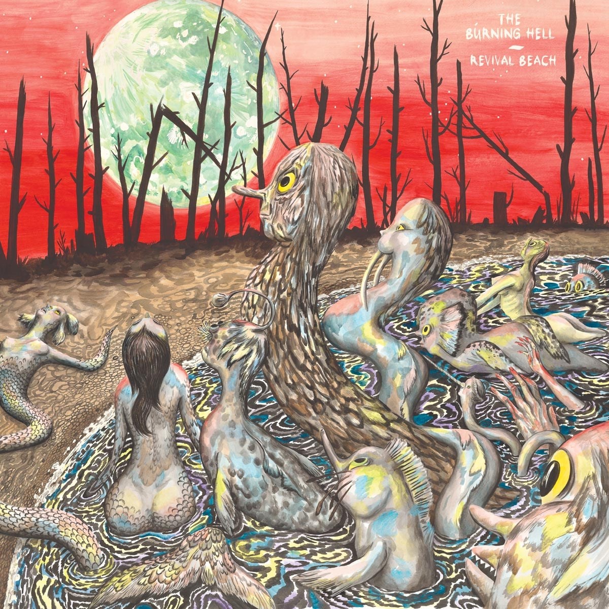 The Burning Hell - Revival Beach