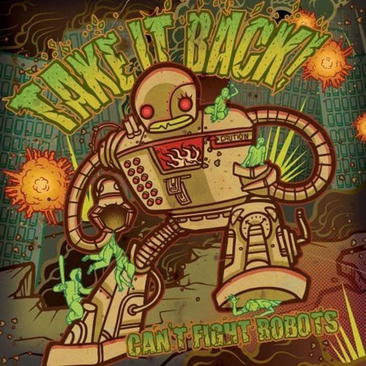 Afbeelding van Take It Back! - Can't Fight Robots