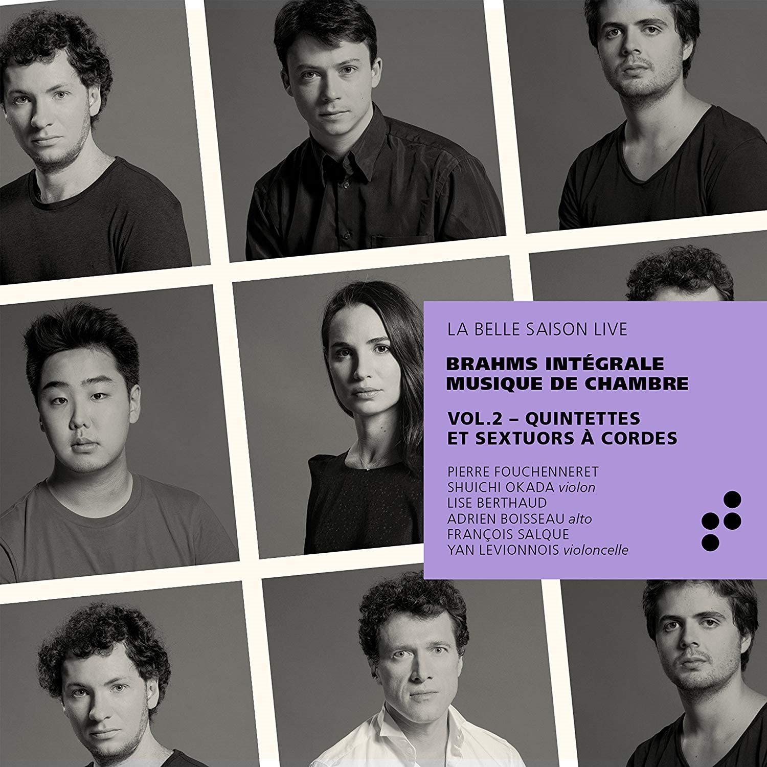 Afbeelding van Pierre Fouchenneret, Shuichi Okada, Lise Berthaud, Adrien Boisseau, François Salque, Yan Levionnois - Brahms: Quintettes Et Sextuors à Cordes